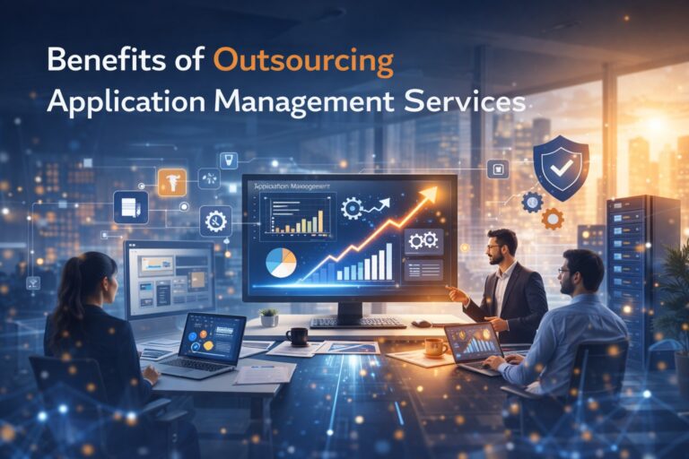 Benefits of Outsourcing Application Management Services